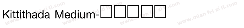 Kittithada Medium字体转换